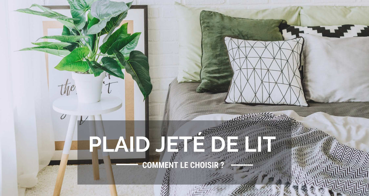 Comment habiller un lit avec un plaid ? & Meilleur Plaid